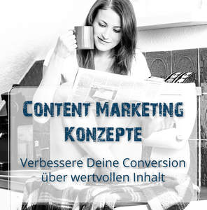 Content Marketing Konzepte